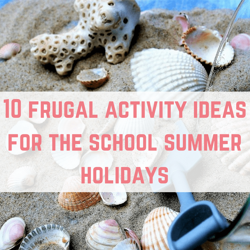 10 frugal activity ideas for the school summer holidays