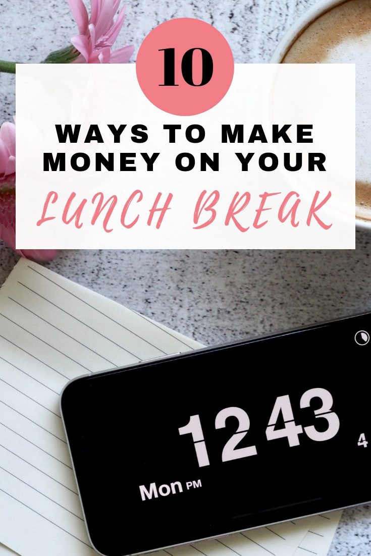 make money in your lunch break