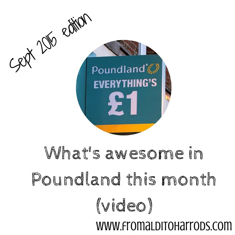 What's awesome in Poundland September 2015