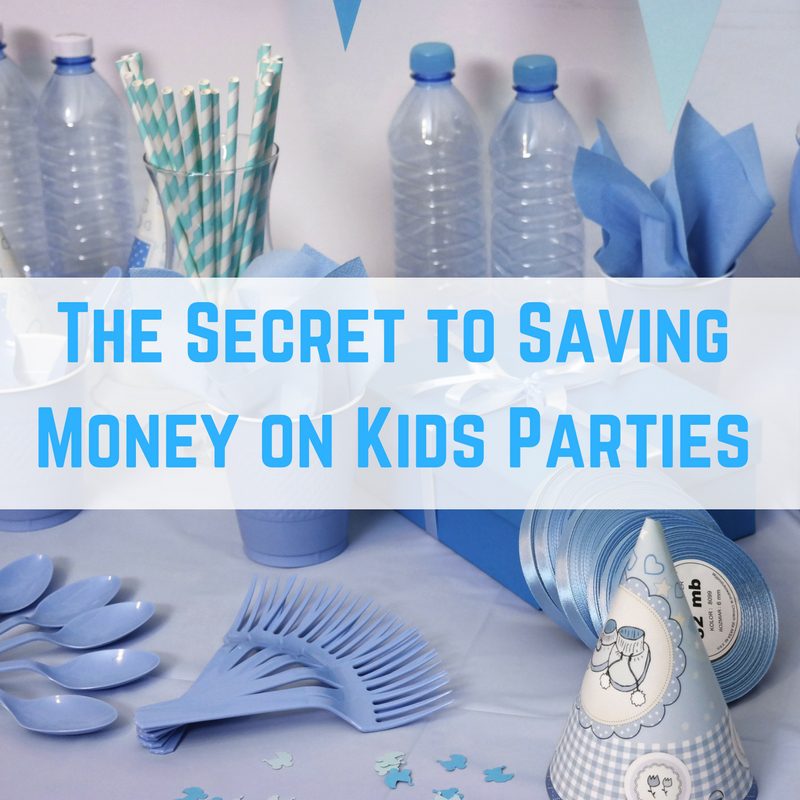 the-secret-to-saving-money-on-kids-parties