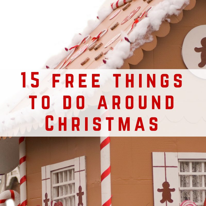 15 free things to do at Christmas free things to do at Christmas