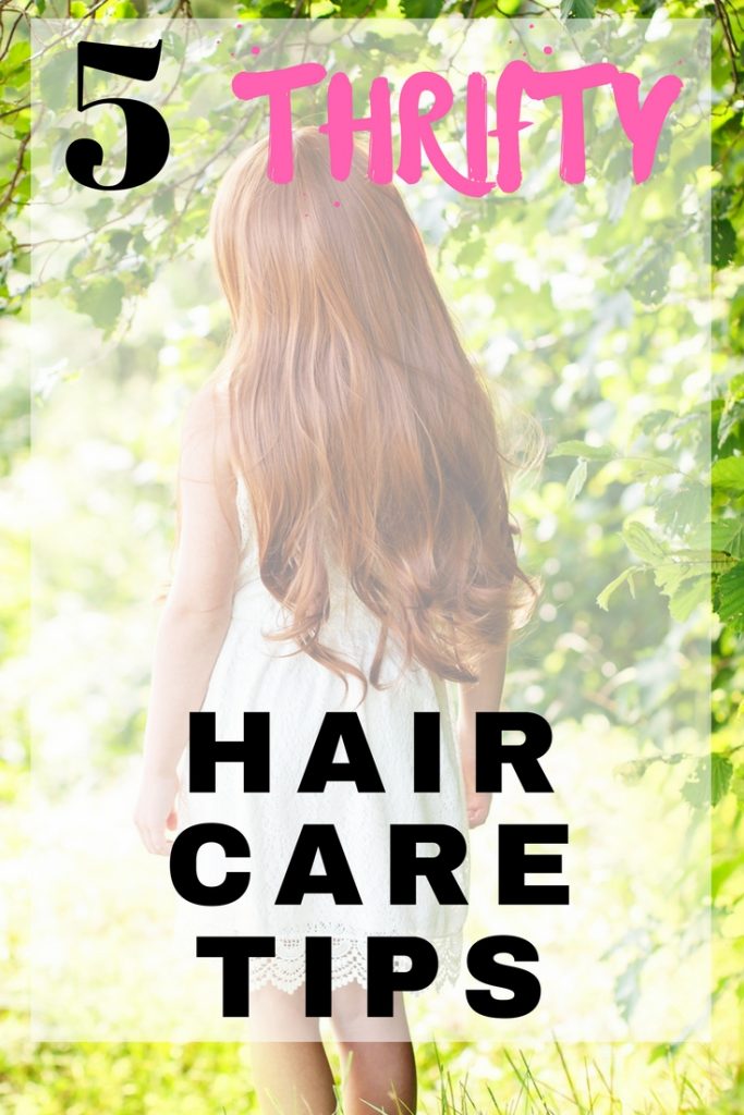 hair care tips 5 thrifty hair care tips