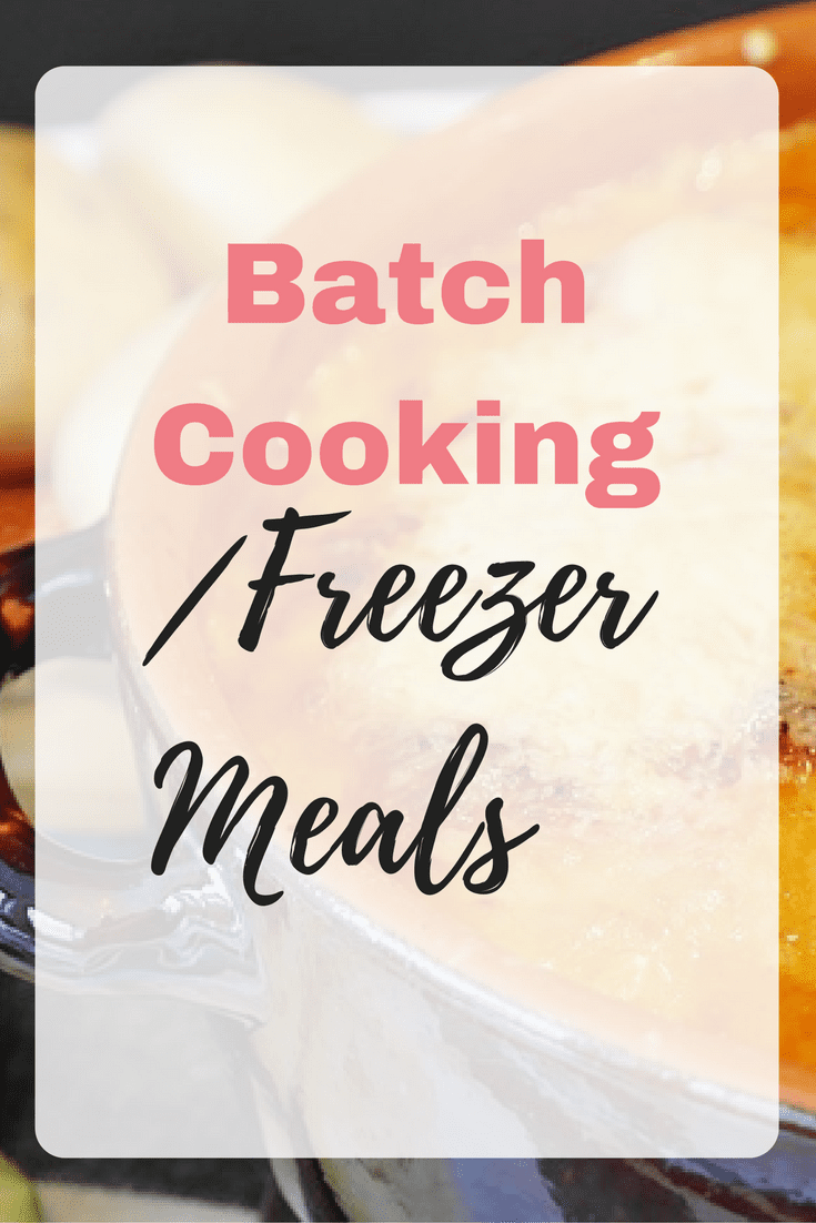 Batch Cooking_Freezer Meals Emma at EmmaDrew.info #BatchCooking #FreezerMeals