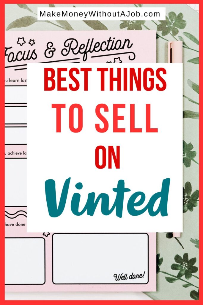 Best Things to Sell on Vinted