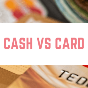 Cash vs card