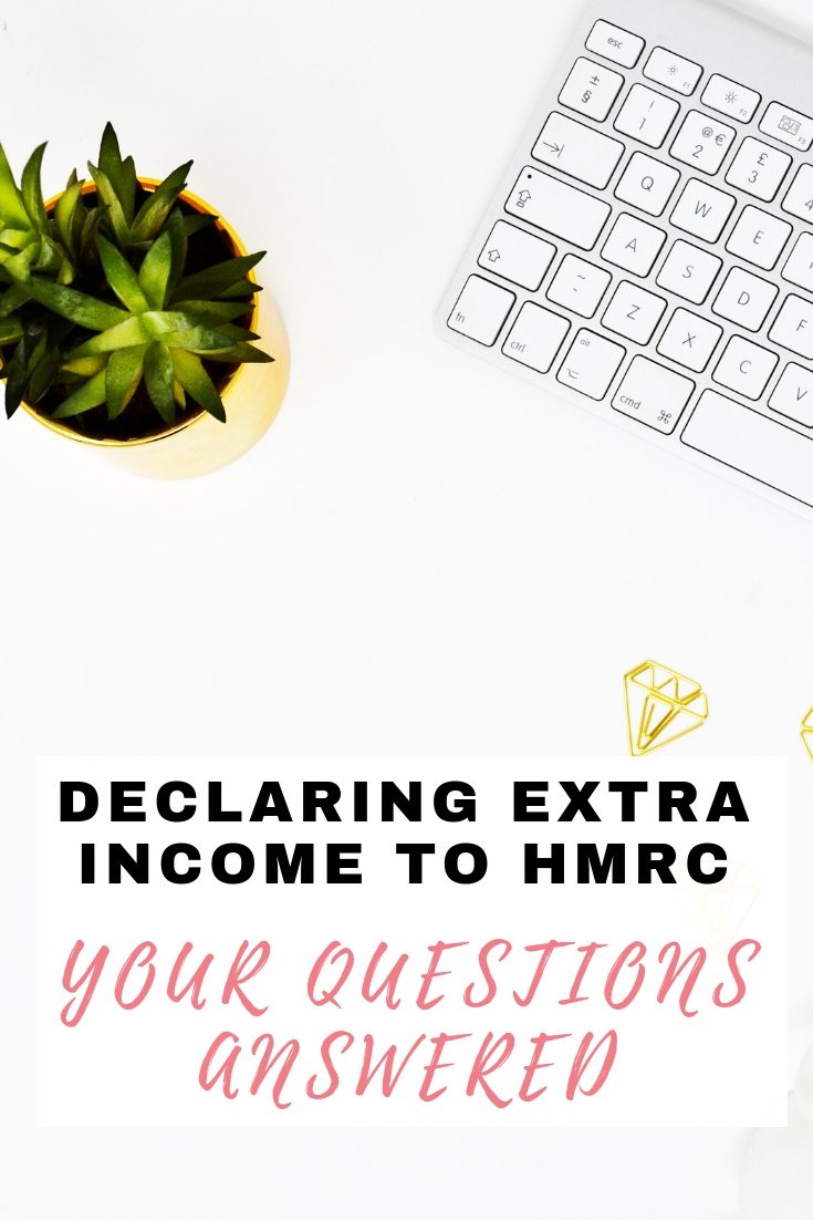 declare additional income to HMRC in the UK