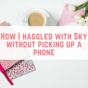 How I haggled with Sky without picking up a phone
