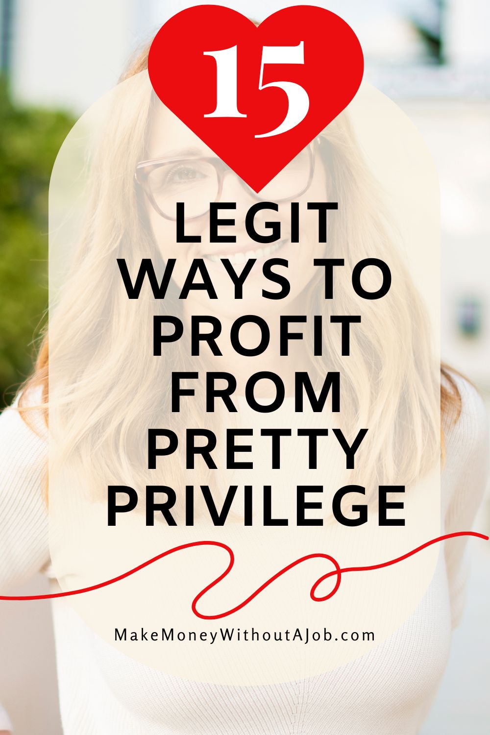 How To Make Money As An Attractive Female: 15 Legit Ways To Profit From ...