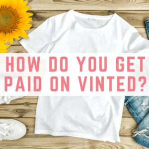 How do you get paid on Vinted?