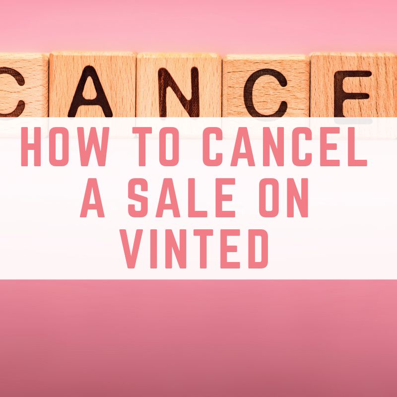 cancel a Vinted sale