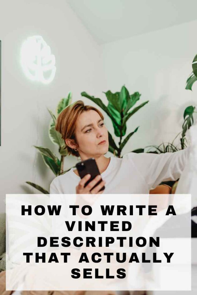 How to Write a Vinted Description That Actually Sells