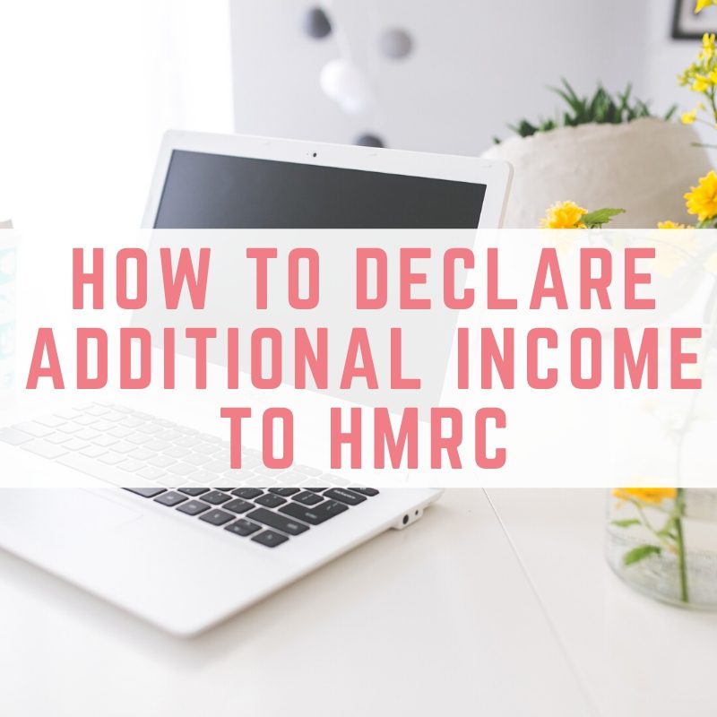 How to declare additional income to HMRC