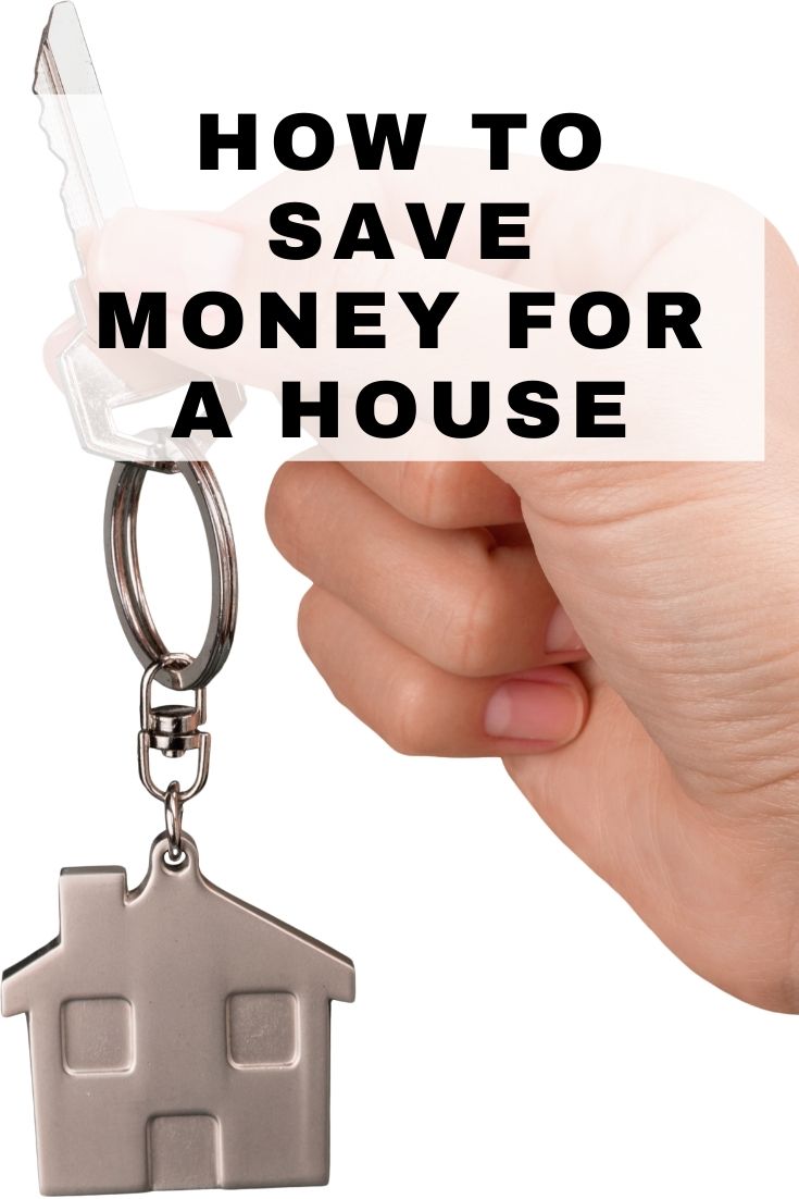 how to save money for a house