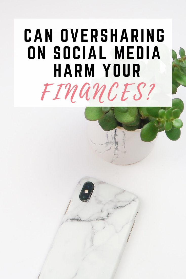 Can oversharing on social media harm your finances?
