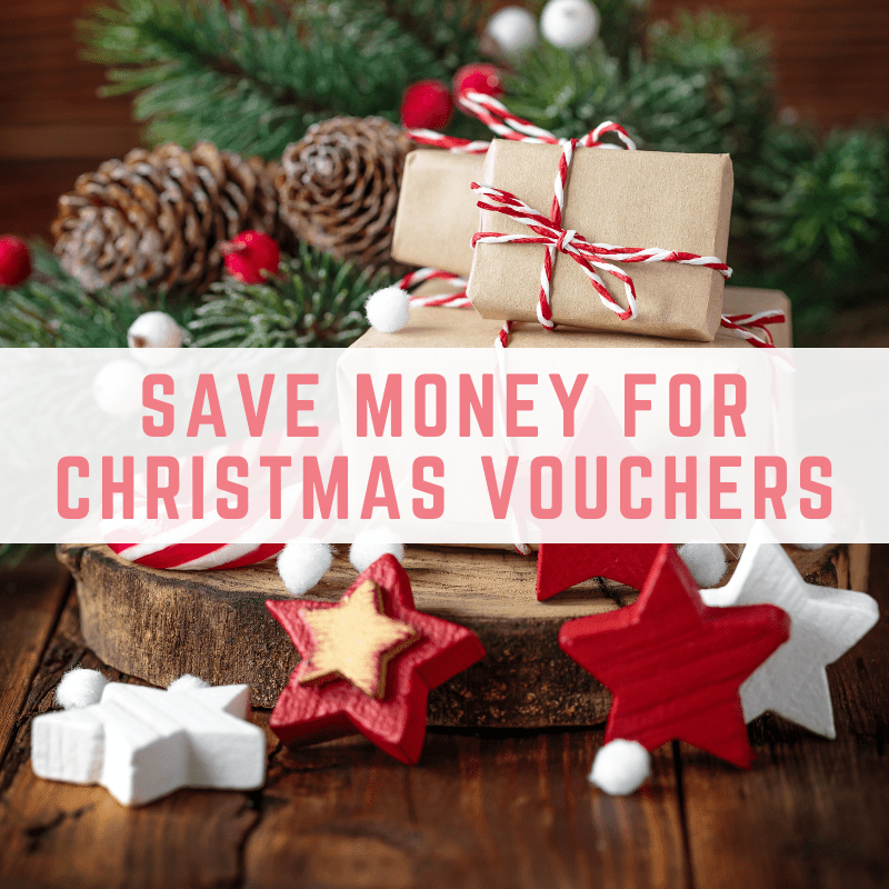 Save money for Christmas vouchers