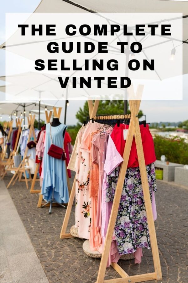 Selling on Vinted The Complete Guide Make Money Without A Job