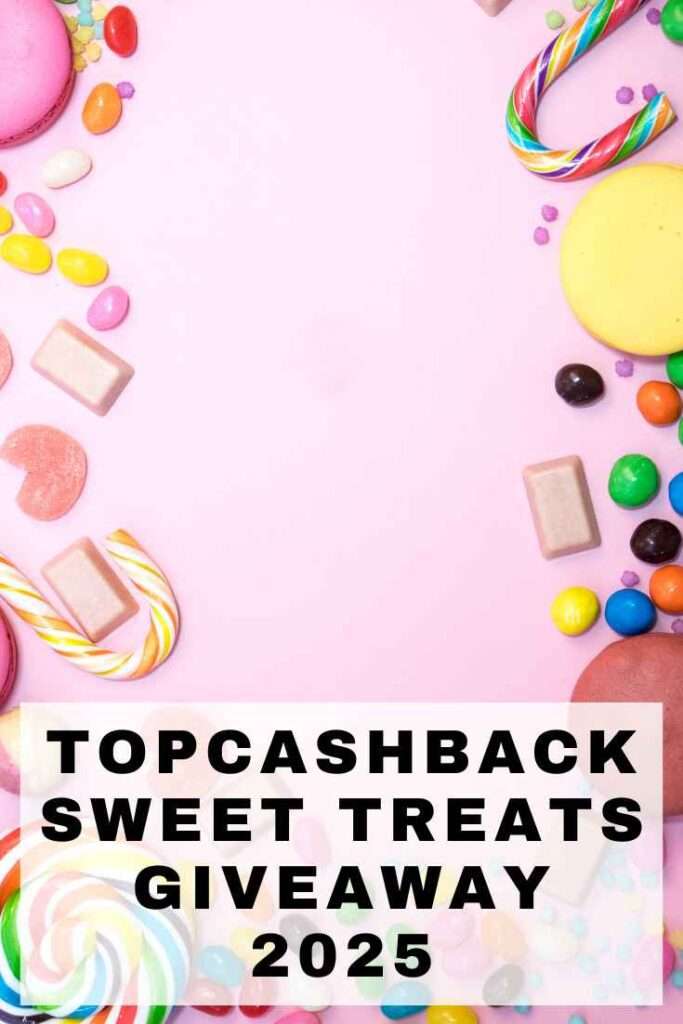 TopCashback Sweet Treats Giveaway 2025