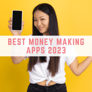 best money making apps 2023