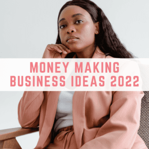 business ideas 2022
