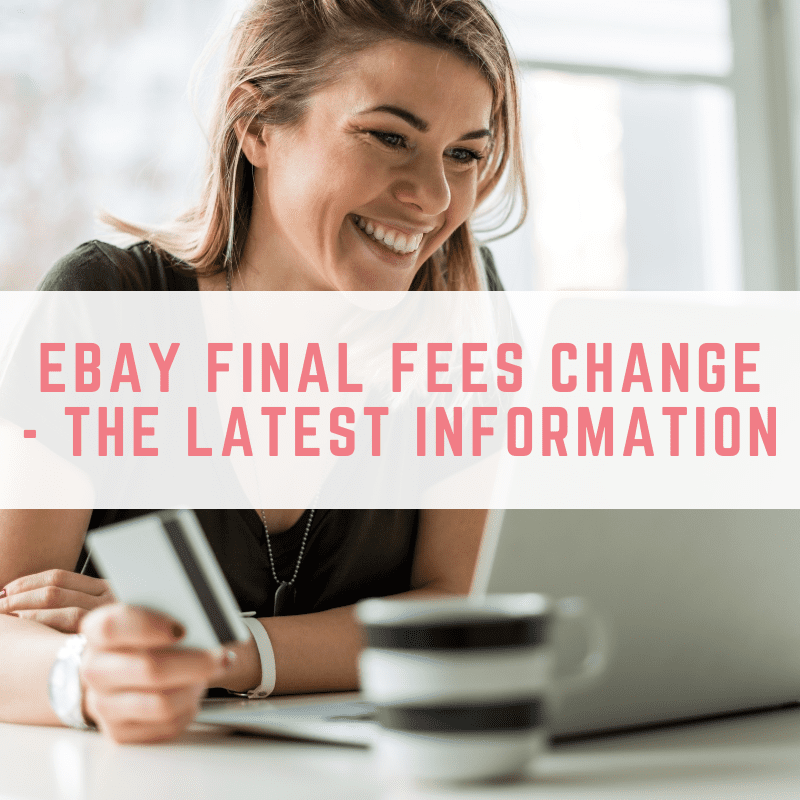 eBay final fees change the latest information Make Money Without A Job
