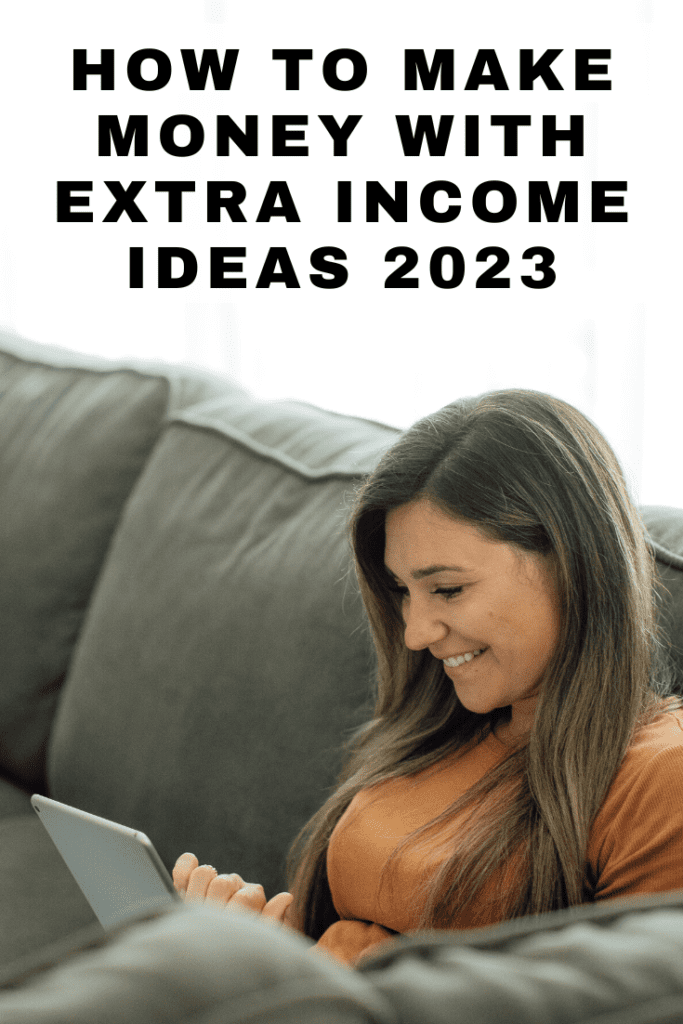 extra income ideas 2023