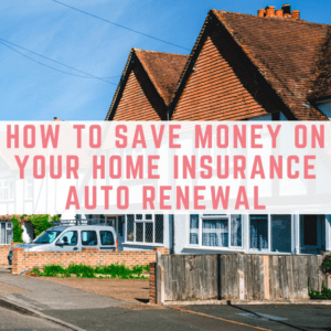 home insurance auto renewal
