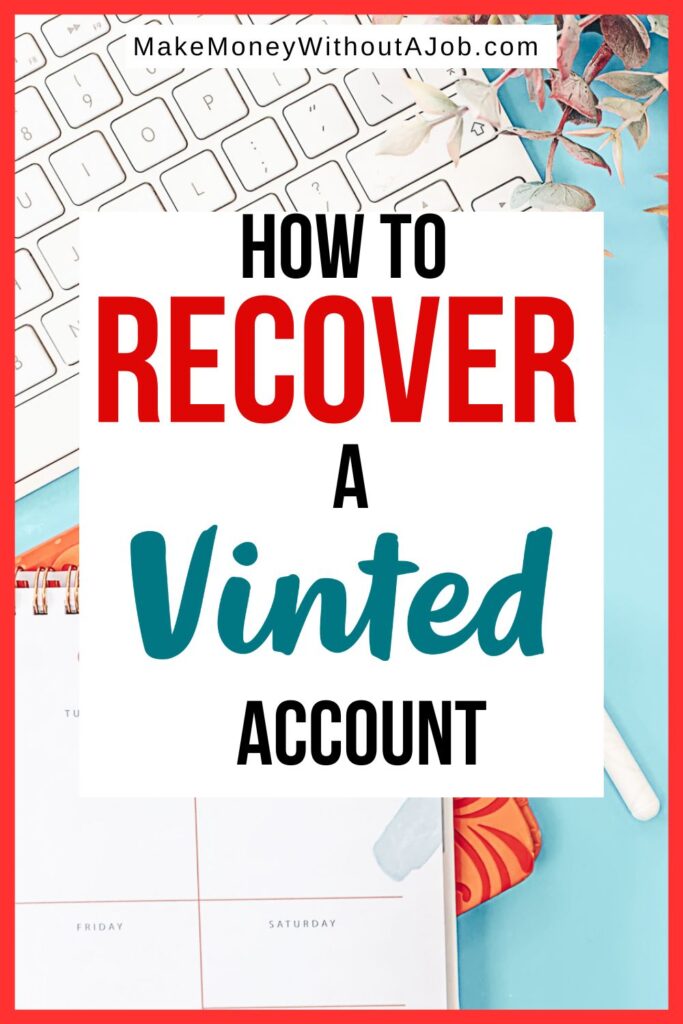 how to recover a Vinted account