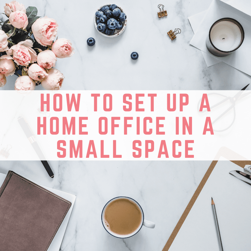 how to set up a home office in a small space