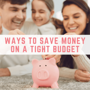ways to save money on a tight budget