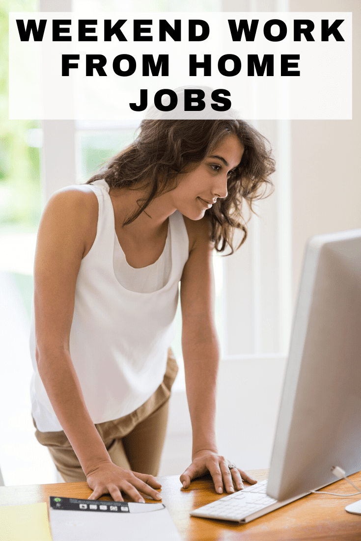 weekend work from home jobs