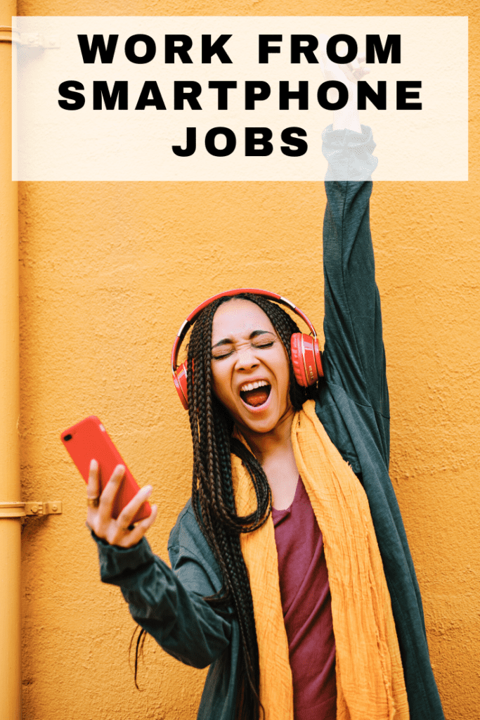 work from smartphone jobs